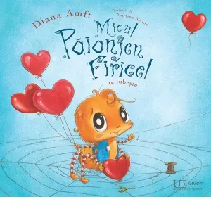 Coperta cărții Micul Paianjen Firicel te iubeste