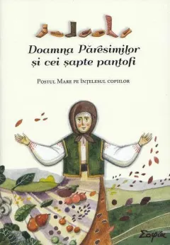 Coperta cărții Doamna Păresimilor și cei șapte pantofi