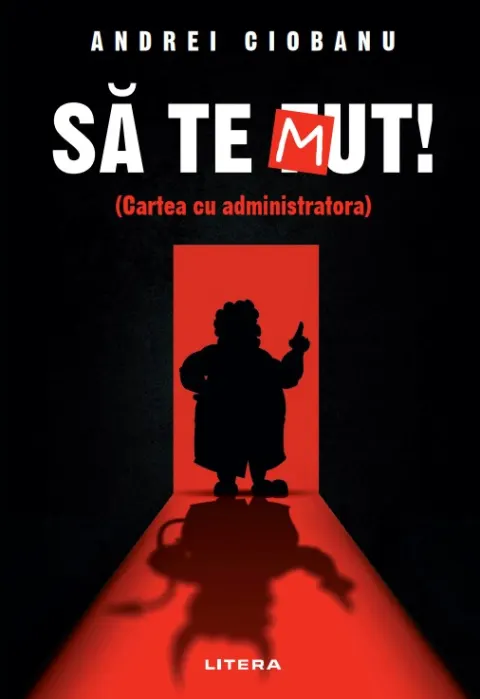 Coperta cărții Sa te Mut. Cartea cu administratora