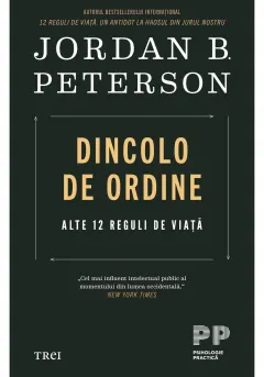 Coperta cărții Dincolo de ordine. Alte 12 reguli de viață