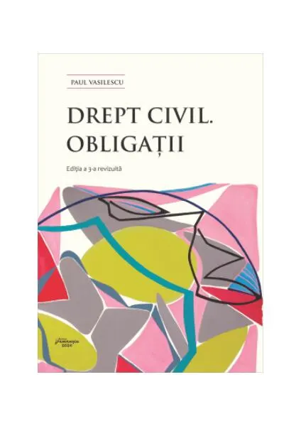 Coperta cărții Drept civil. Obligatii Ed.3
