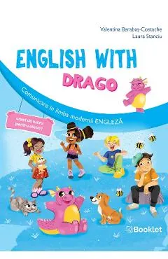 Coperta cărții English with Drago - Clasa 1 - Caiet de lucru - Valentina Barabas-Costache, Laura Stanciu