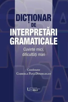 Coperta cărții Dictionar de interpretari gramaticale