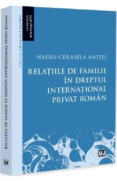 Coperta cărții Relatiile de familie in dreptul international privat roman