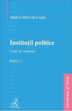 Coperta cărții Institutii politice. Caiet de seminar Ed.2