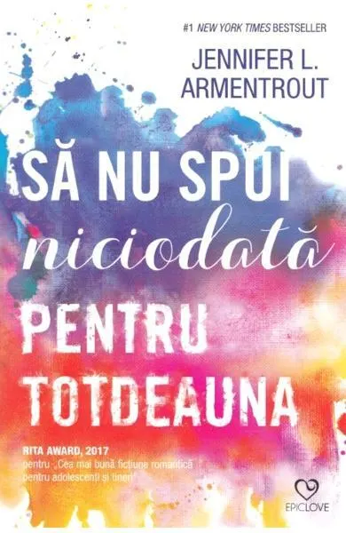 Coperta cărții Să nu spui niciodată pentru totdeauna