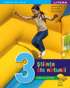 Coperta cărții Stiinte ale naturii. Caiet de activitati. Clasa a III-a