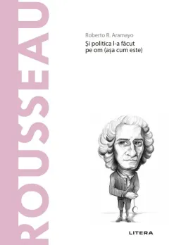 Coperta cărții Rousseau. Descopera Filosofia