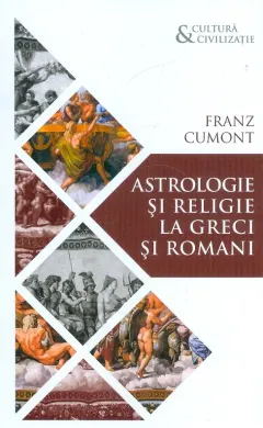 Coperta cărții Astrologie și religie la greci și romani