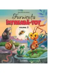 Coperta cărții Furnicuța Întreabă-Tot (Vol. 2)