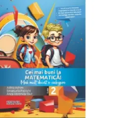 Coperta cărții Cei mai buni la matematica! Mai mult decat o culegere - clasa a II-a
