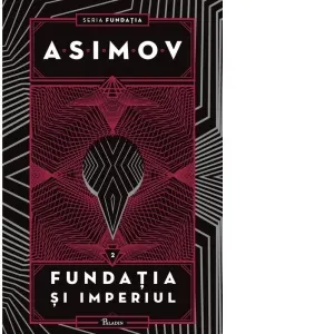 Coperta cărții Fundatia II. Fundatia si Imperiul