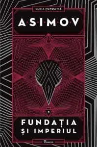 Coperta cărții Fundatia II. Fundatia si Imperiul