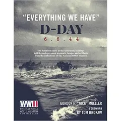 Coperta cărții Everything We Have: D-Day