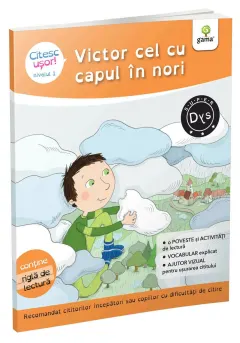 Coperta cărții Victor cel cu capul in nori. Citesc usor! Nivelul 1 - Evelyne Barge, Marco Overzee