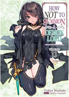 Coperta cărții How NOT to Summon a Demon Lord