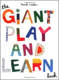 Coperta cărții The Giant Play And Learn Book