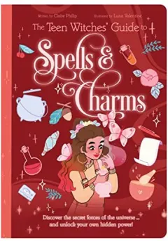 Coperta cărții Teen Witches Guide to Spells and Charms