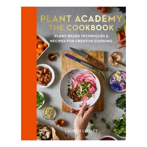 Coperta cărții Plant Academy: The Cookbook