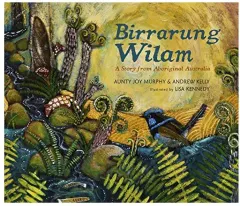 Coperta cărții Birrarung Wilam, Joy Murphy Wandin, Andrew Kelly, Lisa Kennedy