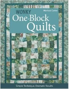 Coperta cărții Wonky one-block quilts