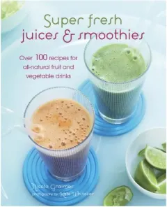 Coperta cărții Super Fresh Juices And Smoothies