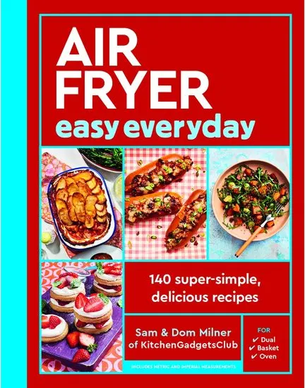 Coperta cărții Air Fryer Easy Everyday 140 Super-simple, Delicious Recipes