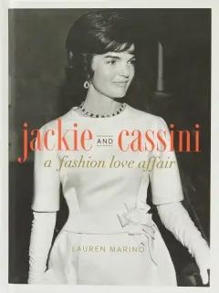 Coperta cărții Jackie and Cassini : A Fashion Love Affair
