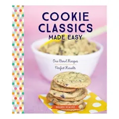 Coperta cărții Cookie classics made easy, Brandi Scalise