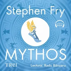 Coperta cărții Mythos. Miturile Greciei repovestite (audiobook)