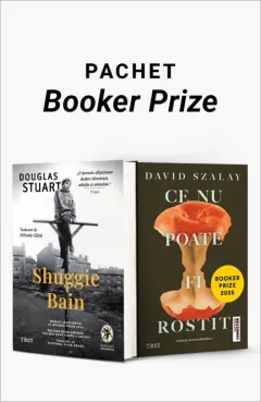 Coperta cărții Pachet Booker Prize. Shuggie Bain/Ce nu poate fi rostit - Douglas Stuart