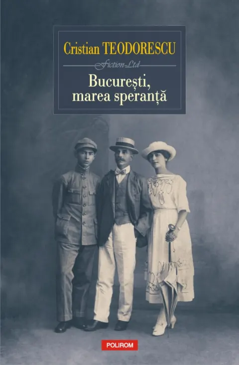 Coperta cărții București, marea speranță