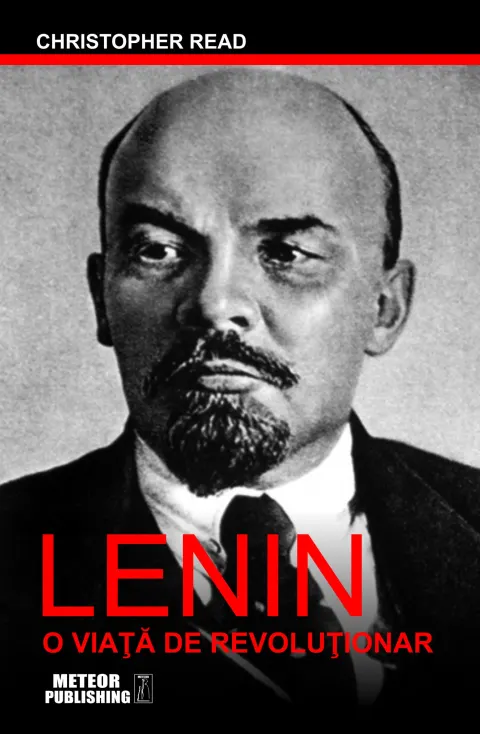 Coperta cărții Lenin. O viata de revolutionar