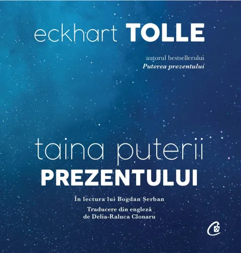Coperta cărții Taina puterii prezentului (audiobook)