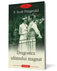Coperta cărții Dragostea ultimului magnat