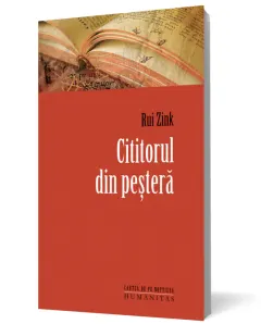 Coperta cărții Cititorul din pestera (Editia 2012)