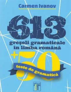 Coperta cărții 613 greșeli gramaticale în limba română