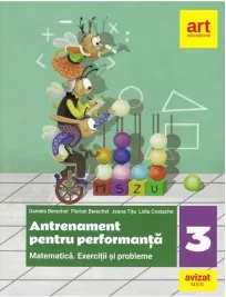 Coperta cărții Antrenament pentru performanta. Matematica si explorarea mediului. Exercitii si probleme pentru clasa a III-a