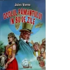 Coperta cărții Ocolul Pamantului in 80 de zile