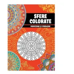 Coperta cărții Sfere colorate. Perfectiune si stralucire
