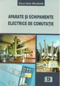 Coperta cărții Aparate si echipamente electrice de comutatie