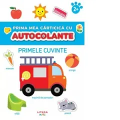 Coperta cărții Prima mea carticica cu autocolante. Primele cuvinte