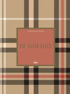 Coperta cărții Burberry. Numarul 24. Legendele Modei