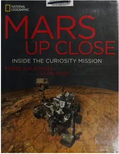 Coperta cărții Mars up close: inside the Curiosity mission