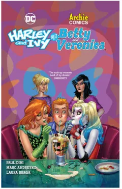 Coperta cărții Harley and Ivy meet Betty and Veronica