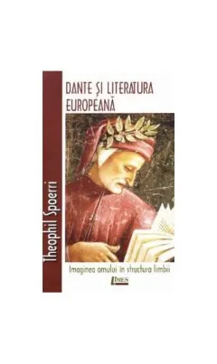 Coperta cărții Dante și literatura europeană