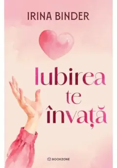 Coperta cărții Iubirea te invata
