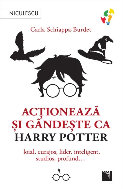 Coperta cărții Acționează și gândește ca Harry Potter