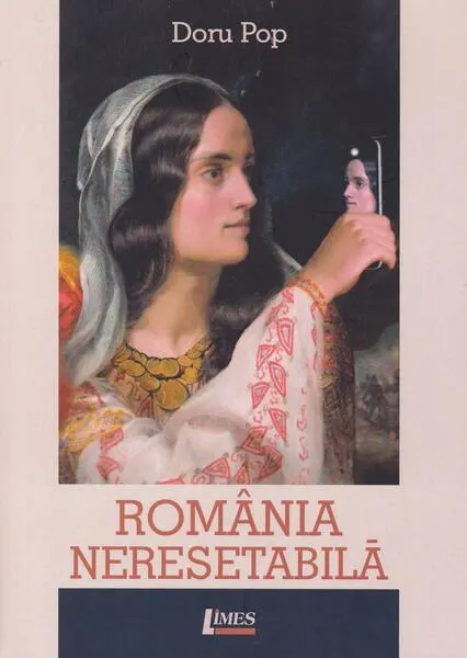 Coperta cărții România neresetabilă