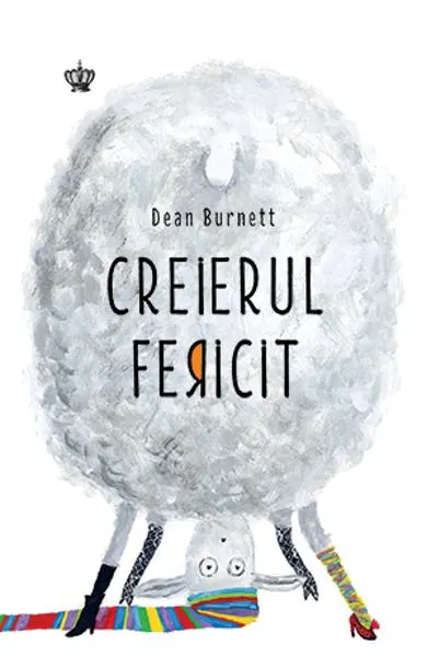 Coperta cărții Creierul fericit